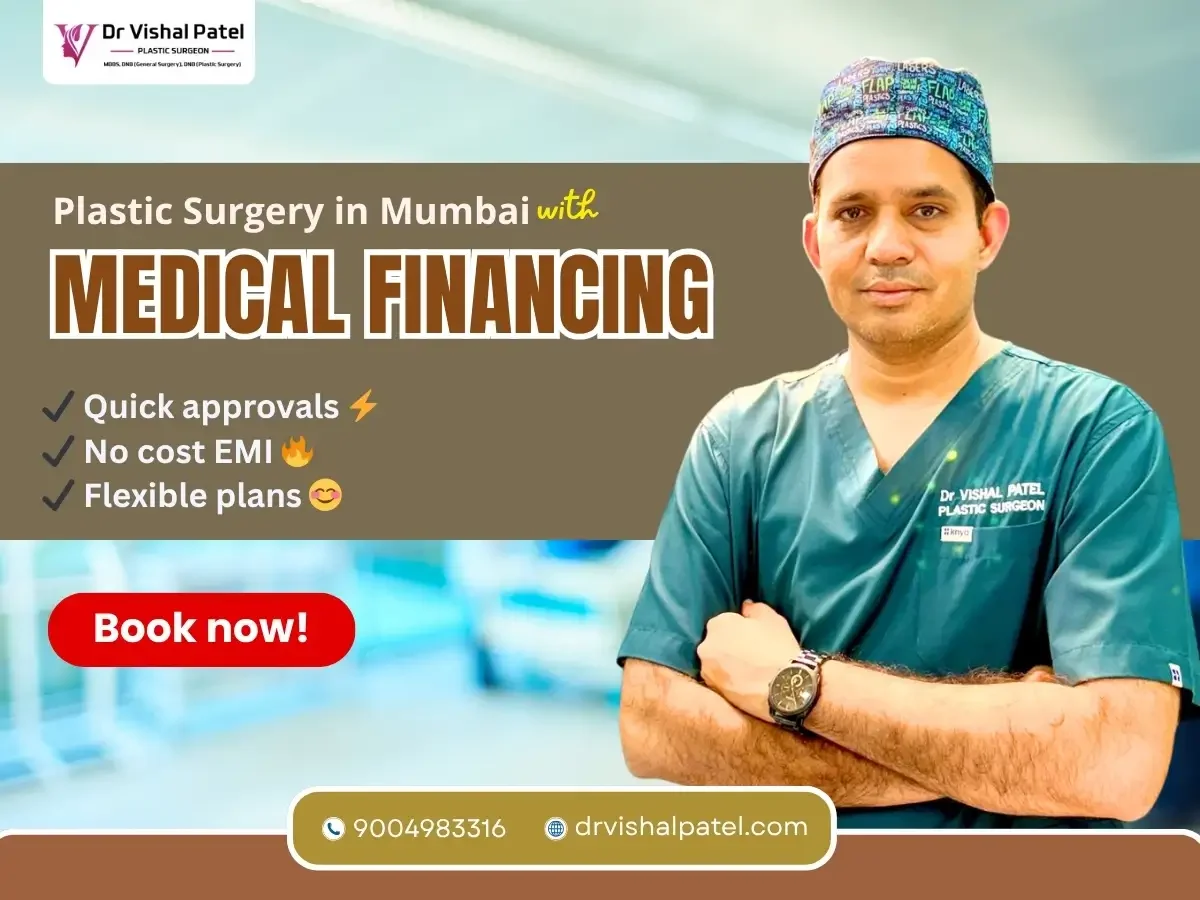 Medical Financing in Mumbai for Plastic, Elective Surgeries