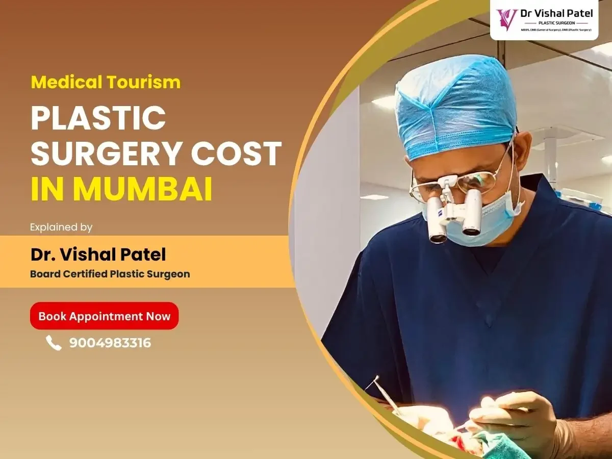 Medical Tourism Plastic surgery cost in mumbai